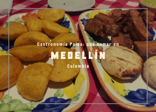 que comer en Medellín