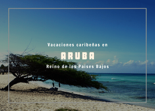 vacaciones en Aruba